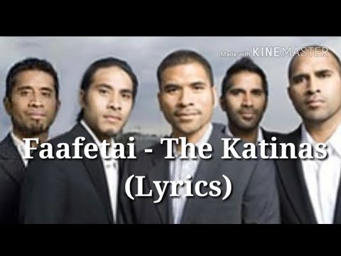 Faafetai - The Katinas (Lyrics)