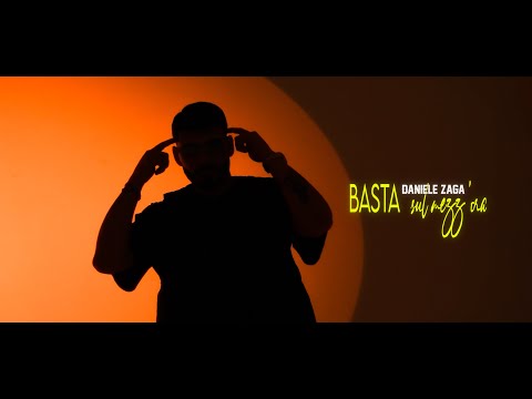 Daniele Zaga - Basta sul mezz'ora