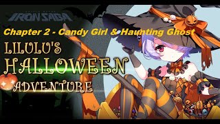 Iron Saga - Lilulu's Halloween Adventure Event Story - Chapter 02 -  Candy Girl & Haunting Ghost