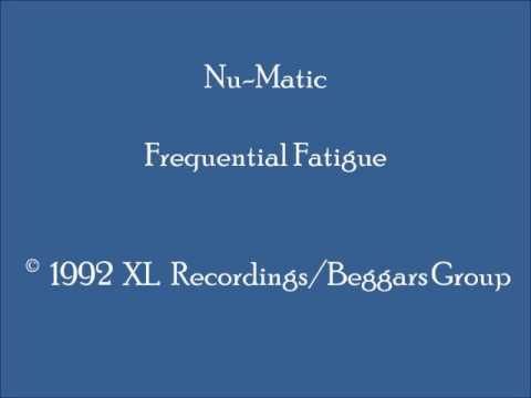 Nu-Matic - Frequential Fatigue