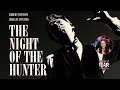 The Night of the Hunter┃1955┃Movie Review┃Classic Noir Horror Thriller