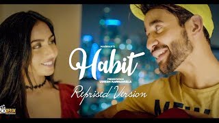 Habit - Reprised | Madhav | Gold Boy | Navi Ferozpurwala | Navjit Buttar | Latest Punjabi Songs 2018