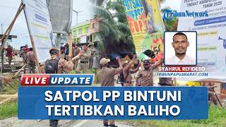 Satpol PP Bintuni Tertibkan Baliho Ilegal di Jalan Protokol, demi Jaga Estetika dan Keindahan Kota
