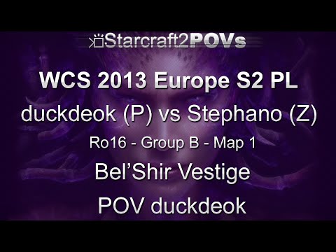 SC2 HotS - WCS 2013 EU S2 PL - duckdeok vs Stephano - Ro16 Group B - Map 1 - Bel'Shir - duckdeok
