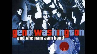 Geno Washington and the Ram Jam Band - Alison Please
