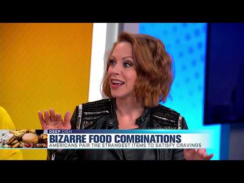Bizarre Food Combinations