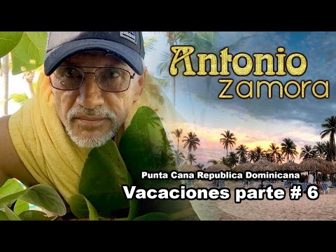 PUNTA CANA VACACIONES PARTE 6