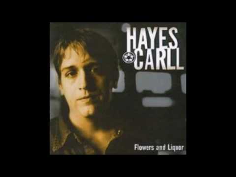 Arkansas Blues - Hayes Carll