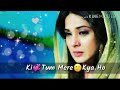 Hume Aur Jeene Ki Chahat Na Hoti Agar Tum Whatsapp Status