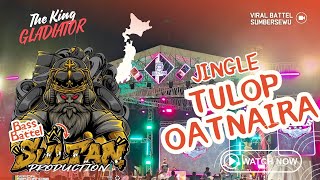 Download lagu DJ BATTLE ANDALAN SULTAN PRODUCTION🔥BASS NULOP PERONTOK KACA-OATNAIRA RIMEX✊ mp3