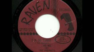 Pee Wee And The Prophets - I'm So Tired (Raven)