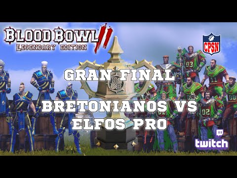 BLOOD BOWL 2: GRAN FINAL Elfos Pro (Khulmani) vs Bretonianos (blip)