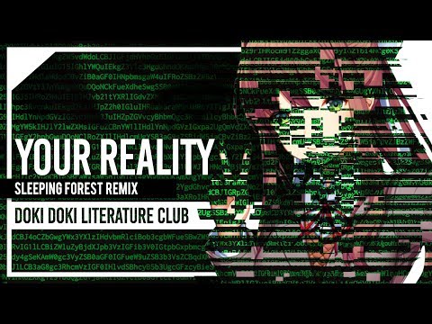 Your Reality (Doki Doki Literature Club) Remix Cover by Lollia feat. @sleepingforestmusic