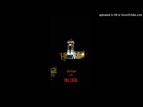 klawiszano ft. LRZ - POŁUDNIE (7RAPMITAPE odrzut#2)