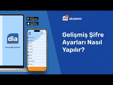 DİA'da Gelişmiş Şifre Ayarları Nasıl Yapılır?