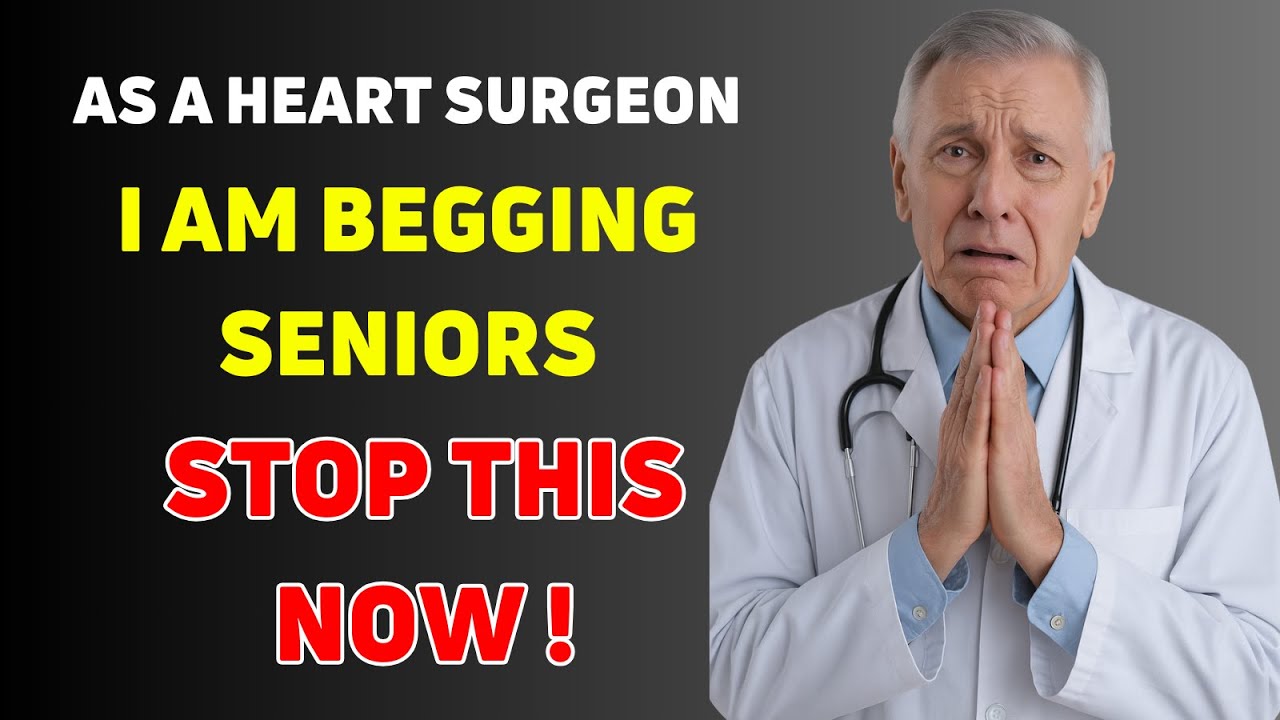 As a HEART Surgeon, I am BEGGING SENIORS to STOP this 1 HABIT!