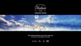 [GIRLS' GENERATION 4th TOUR - Phantasia - in SEOUL] SURROUND VIEWING_TEASER