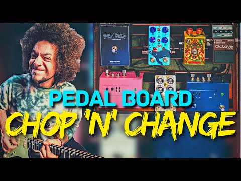 Chop ‘N’ Change | Random Pedalboard Setups #1