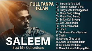 Download lagu BEST OF SALEEM IKLIM FULL ALBUM TANPA IKLAN | LAGU MELAYU TERBAIK NOSTALGIA | #saleemiklim #saleem mp3