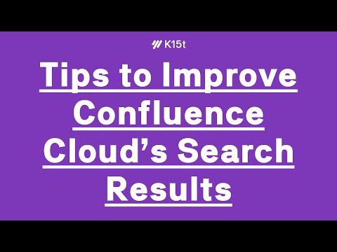 Tips to Improve Search Results in Atlassian Confluence