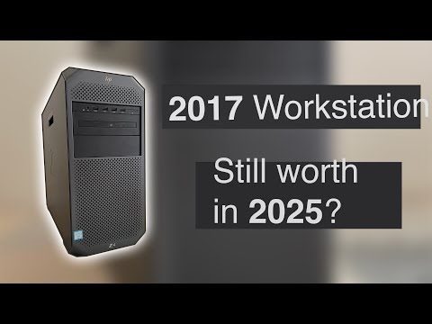 2017 HP workstation, in 2025