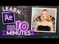 Learn After Effects In 10 Minutes Beginners Guide For Editors