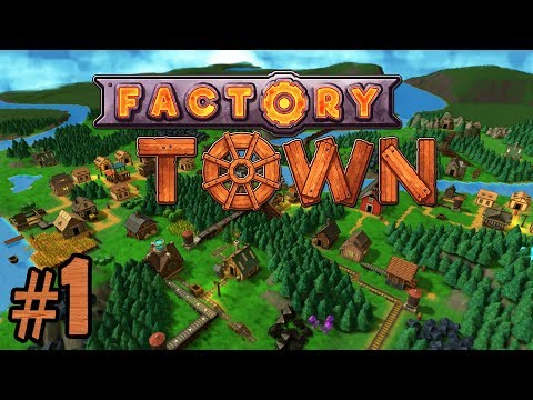 Process Tutorial - Episode 1 - Factory Town Gameplay [Early Access]