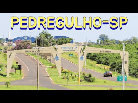 CONHEÇA: PEDREGULHO - SÃO PAULO 2024