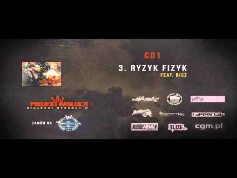03.Projekt Nasluch - RyzykFizyk ( Feat. Bisz , Prod. Bob Air )