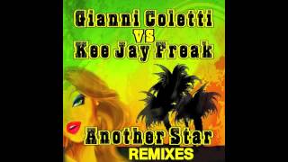 Gianni Coletti Vs KeeJay Freak - Another Star (Yves Murasca Tribal Mix)