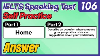 IELTS Speaking Test questions 106 - Sample Answer