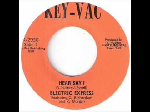 Electric Express Hear say