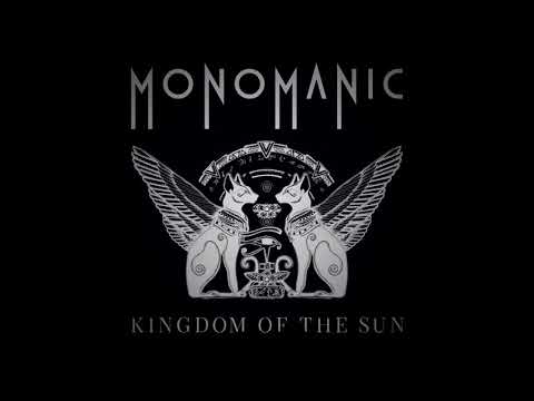 Monomanic - Kingdom Of The Sun (full Ep 2020)