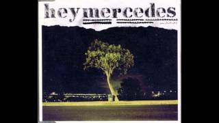 Hey Mercedes - &#39;&#39;Unorchestrated (2005)&#39;&#39; [Full Album]