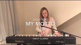 My Motto - Jade Bird (Cover) [] Emily Clarke []