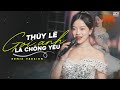 GỌI ANH LÀ CHỒNG YÊU REMIX THỦY LÊ Gọi Anh Là Chồng Yêu Ơi Gọi Anh Là Cả Thế 