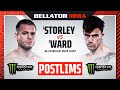 BELLATOR 298: Storley vs. Ward Monster Energy Postlims  - DOM