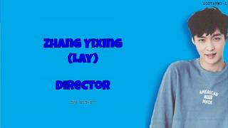 Lay (EXO) - Director (導演) (CHI/PIN/PT-BR)