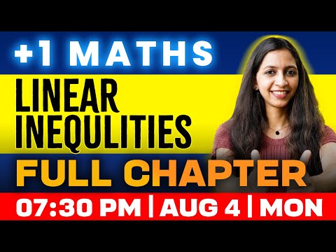 Plus One Maths | Linear Inequalities | Oneshot | Exam winner