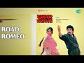 Road Romeo Ghar Parivaar Kumar Sanu Satyanarayana Rao Songs Rishi Kapoor