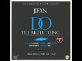 Do The Right Thing Pt 2 Jifan Ft T Gear Yo Maps M Banks Drey Nomis Bornviours VF Cent Puri 4