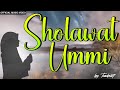 Lagu Sholawat Ummi Golek Syafaat Nabi Rasmeta