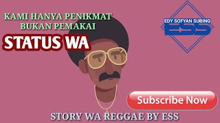 Download lagu STORY WA REGGAE mp3