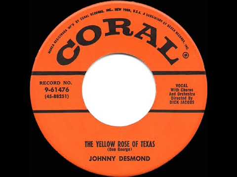 1955 HITS ARCHIVE: The Yellow Rose Of Texas - Johnny Desmond