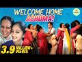 Welcome Home Achuma Archana Returns From Bigg Boss Home BiggbossArchana Wowlife