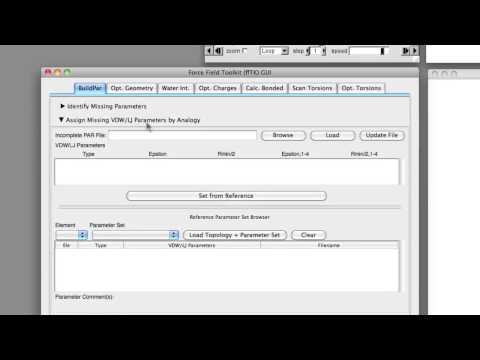 FFTK Screencast 2: System Preparation II: Setting NONBONDED Parameters By Analogy