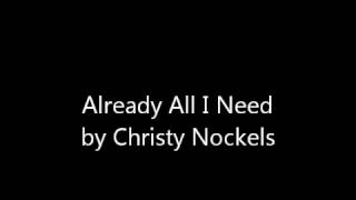 Already All I Need – Christy Nockels | 5K Views Worship Song of Surrender
