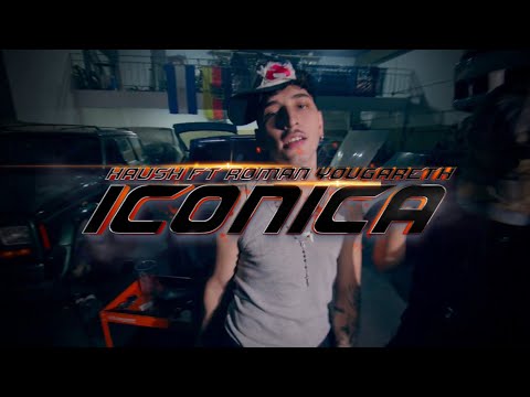 ICÓNICA - HAUSH, ROMAN YOUGARETH (videoclip oficial)