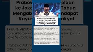 Prabowo Sesalkan Sikap Publik ke Jokowi Usai 10 Tahun Mengabdi: Dikuyu-kuyu Itu Bukan Budaya Baik
