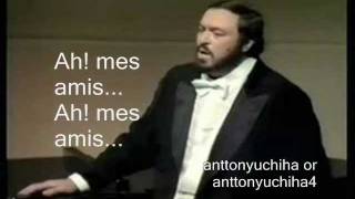 Luciano Pavarotti - Ah! Mes Amis - Lyrics